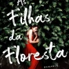 Asa Romance > As Filhas da Floresta de Alaitz Leceaga