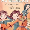 Oficina Do Livro Coleções Juvenis > As Gémeas - o Terceiro Ano em Santa Clara de Enid Blyton - Volume 5