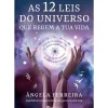 Discount Manuscrito AS 12 LEIS do UNIVERSO que REGEM A TUA VIDA de Ângela Ferreira