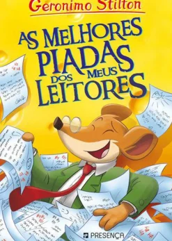 Presença Coleções Juvenis > As Melhores Piadas dos Meus Leitores de Geronimo Stilton
