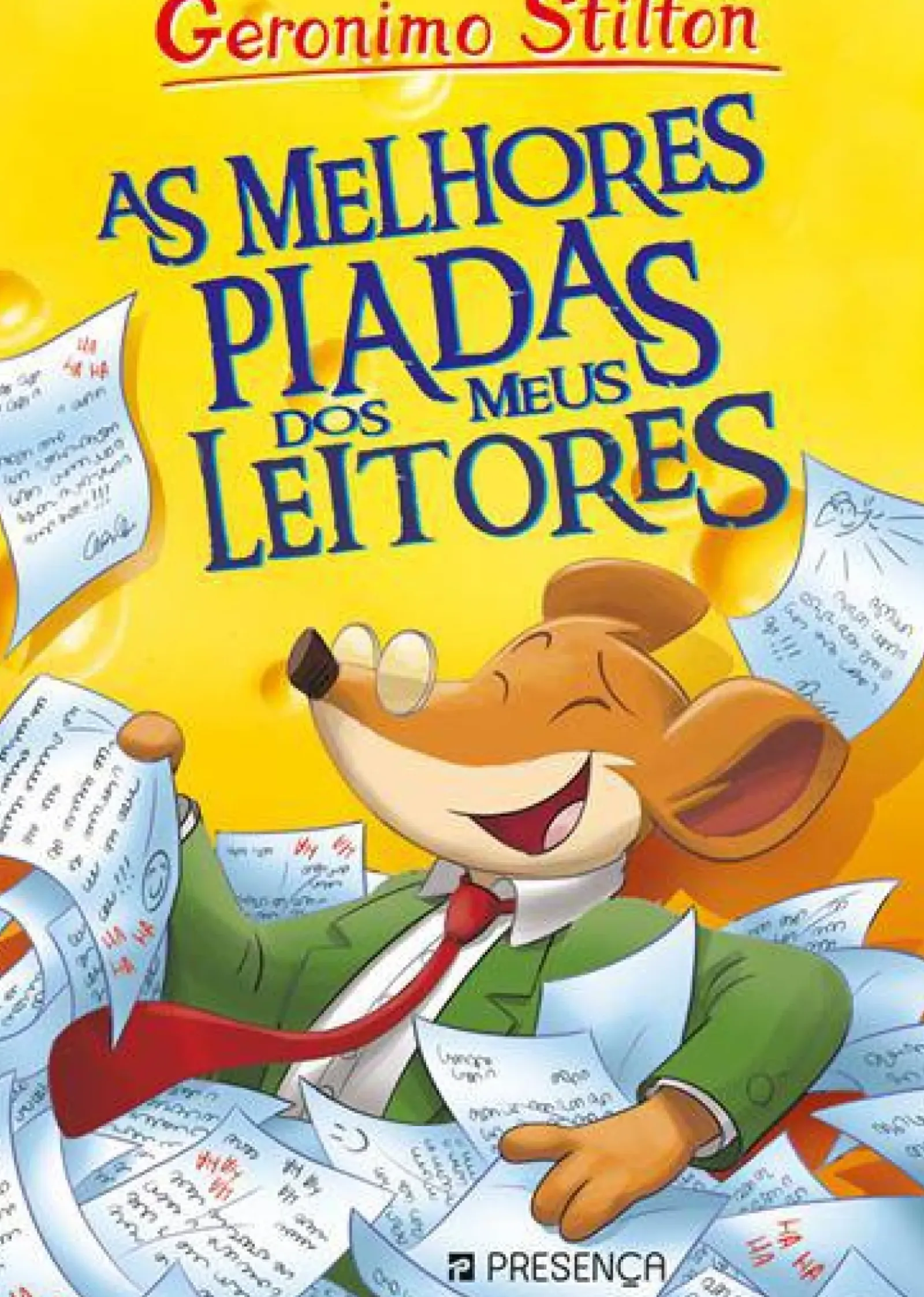 Presença Coleções Juvenis > As Melhores Piadas dos Meus Leitores de Geronimo Stilton
