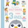 Joii Books Literatura Infantil > As Minhas Histórias para 3 Ano de Lindsey Dean