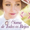 Asa Romance > A Soma de Todos os Beijos de Julia Quinn - Série Quarteto Smythe-Smith Volume III