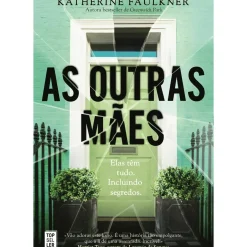 Topseller Policial > As Outras Mães de Katherine Faulkner