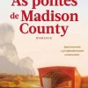 Clube Do Autor Romance > As Pontes de Madison County de Robert James Waller