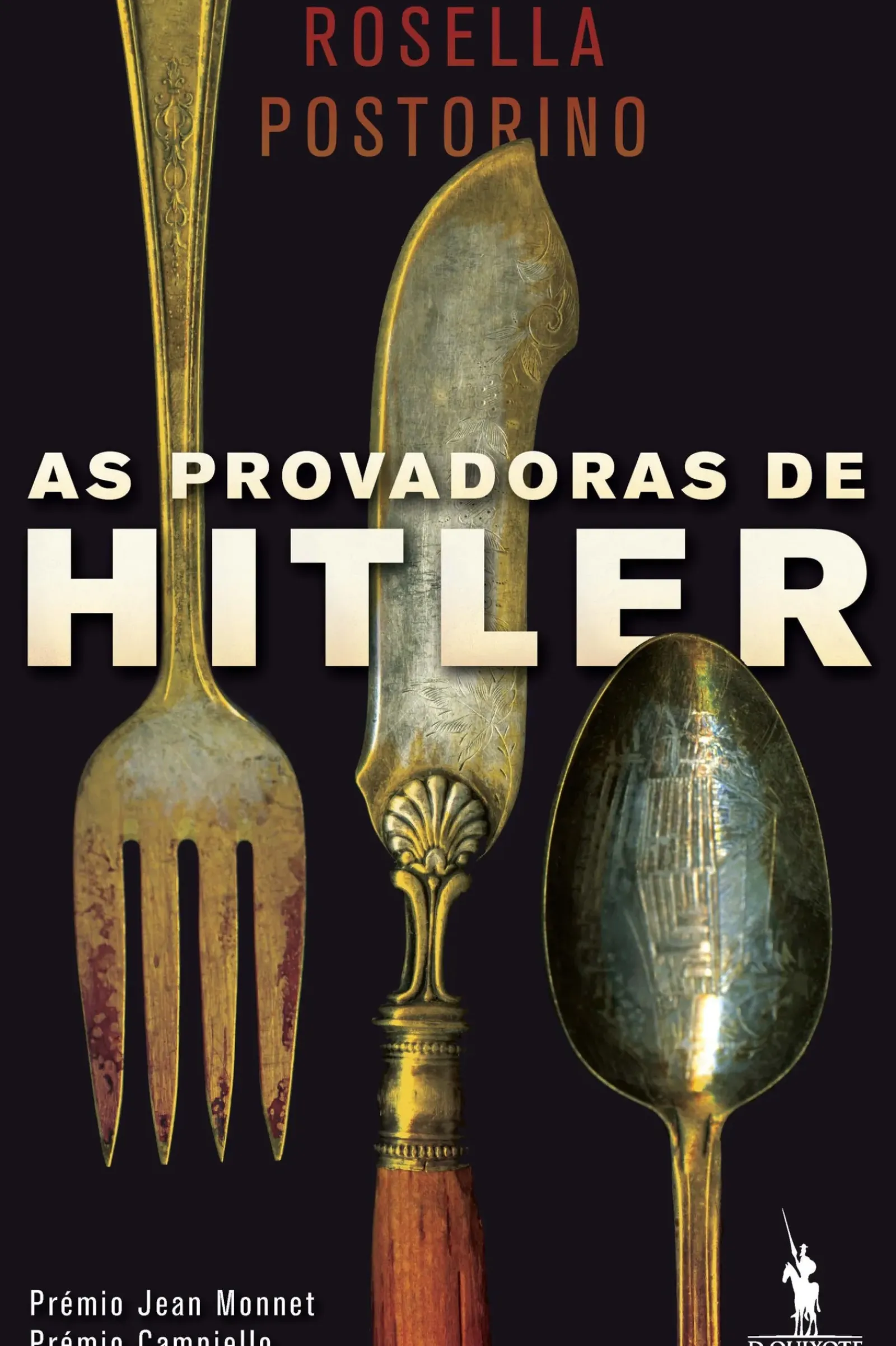 Dom Quixote Romance > As Provadoras de Hitler de Rosella Postorino