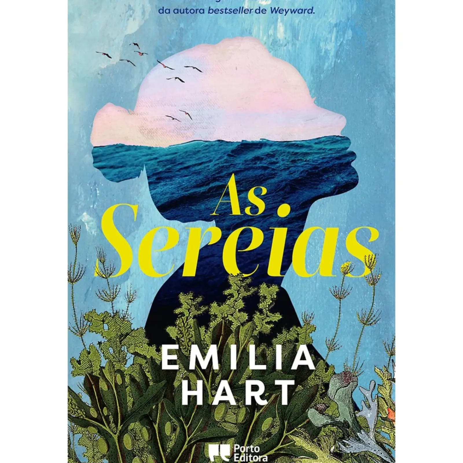 Porto Editora Romance > As Sereias de Emilia Hart