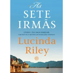 Sale Presenca As Sete Irmãs: A História de Maia as Sete Irmãs Livro 1 de Lucinda Riley