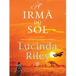 Sale Presença As Sete Irmãs - A Irmã do Sol: A História de Electra de Lucinda Riley