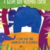 Asa É Assim que Fazemos Cocó! de Daniela Gamba