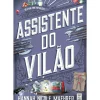Clearance Topseller Assistente do Vilão de Hannah Nicole Maehrer