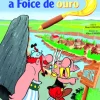 Clearance Edições Asa Astérix - A Foice de Ouro de René Goscinny e Albert Uderzo - Vol. 2