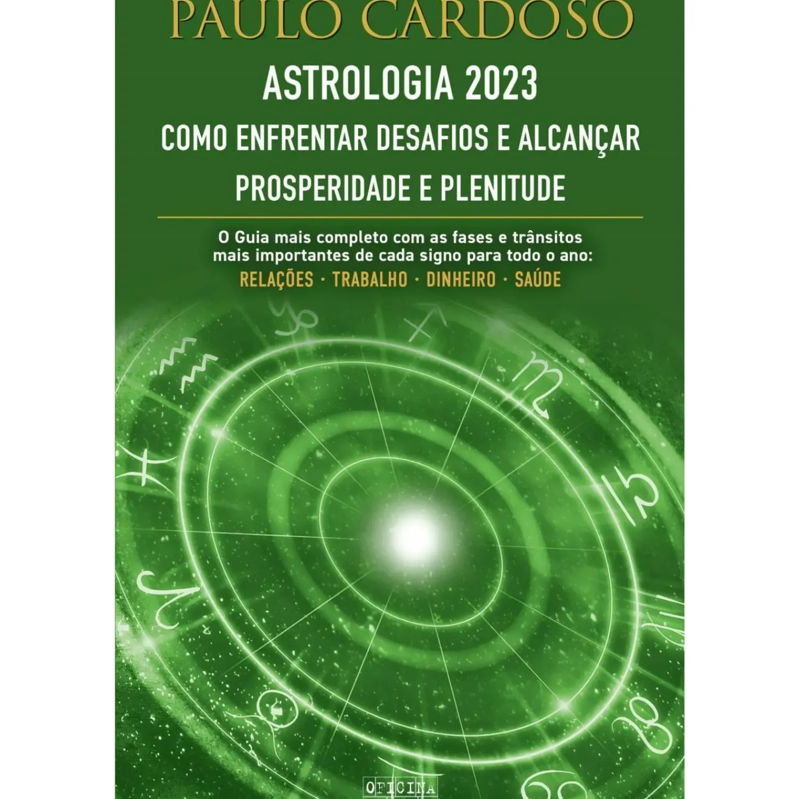 Discount Oficina Livro Astrologia 2023 de Paulo Cardoso
