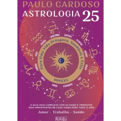 Oficina Do Livro Espiritualidade > Astrologia 2025 de Paulo Cardoso