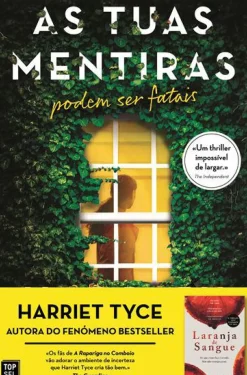 Topseller Policial > As Tuas Mentiras de Harriet Tyce