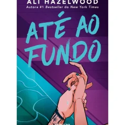 Discount Desrotina Até ao Fundo de Ali Hazelwood