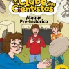 Outlet Booksmile Ataque Pré-Histórico de Maria Francisca Macedo - O Clube dos Cientistas N.º 13