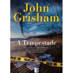 11 X 17 Livros De Bolso > A Tempestade de John Grisham - Livro de Bolso