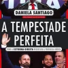 Oficina Do Livro A Tempestade Perfeita de Daniela Santiago - Como a Extrema-direita Regressou à Península Ibérica