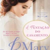 Asa Romance > A Tentação do Cmento de Mary Balogh