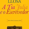 Sale Bis A Tia Julia e o Escrevedor de Mario Vargas Llosa - Livro de Bolso