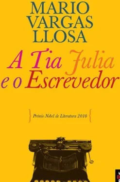 Sale Bis A Tia Julia e o Escrevedor de Mario Vargas Llosa - Livro de Bolso