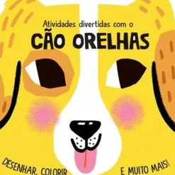 Joybooks Atividades > Atividades Divertidas com o Cão Orelhas de Elizabeth Golding - Desenhar, Colorir e Muito Mais!