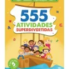 Outlet Zero A Oito 555 Atividades Superdivertidas de Vários Autores