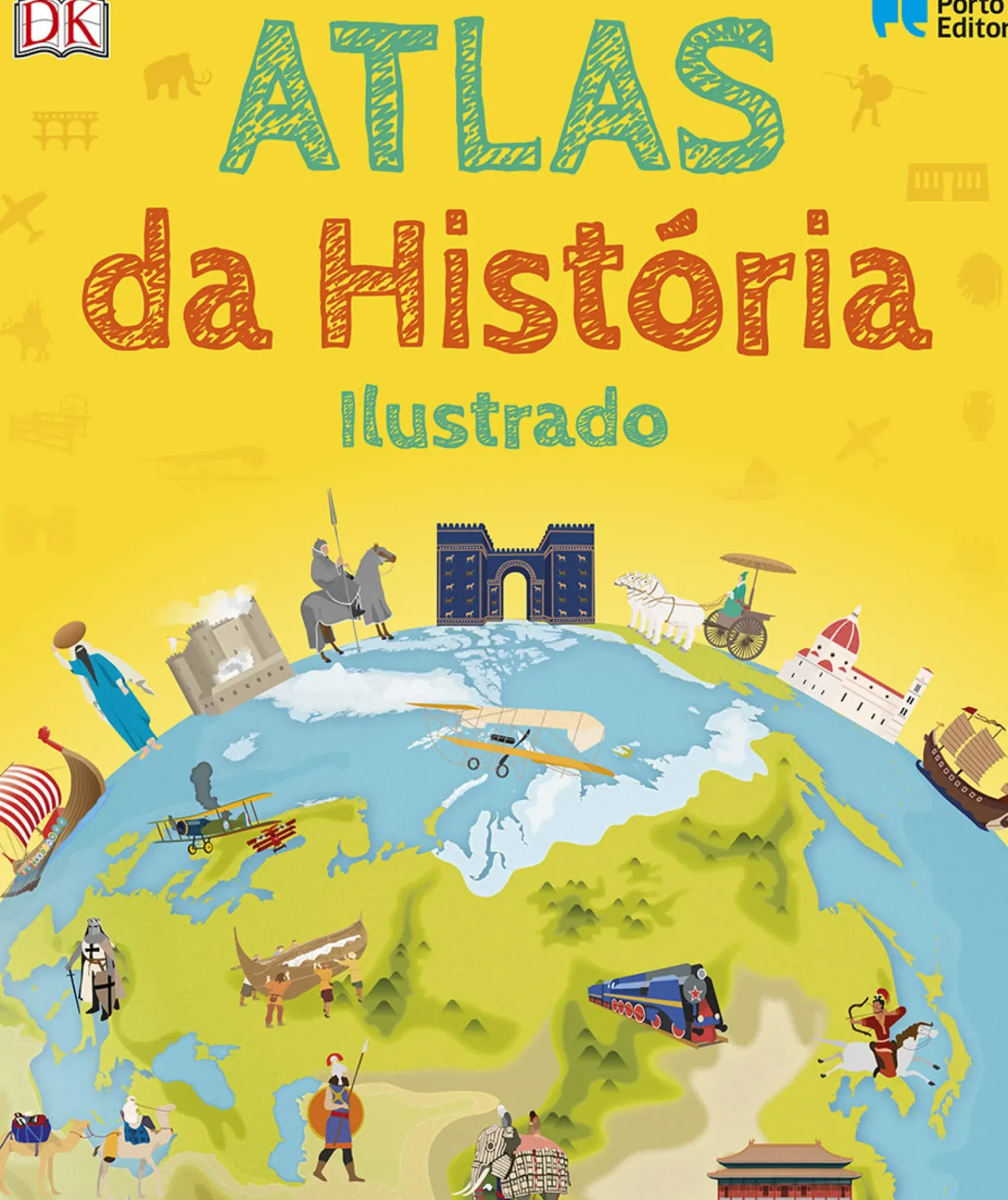 Porto Editora Conhecimento > Atlas da História Ilustrado