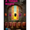 Online Porto Editora A Túlipa Negra de Alexandre Dumas; Ilustração: Francis.co de Alexandre Dumas