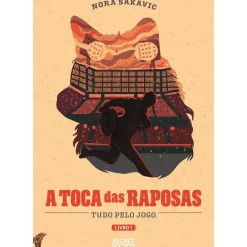 Secret Society Young Adult > A Toca das Raposas de Nora Sakavic - Tudo Pelo Jogo Livro 1