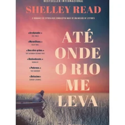 Presença Romance > Até Onde o Rio Me Leva de Shelley Read