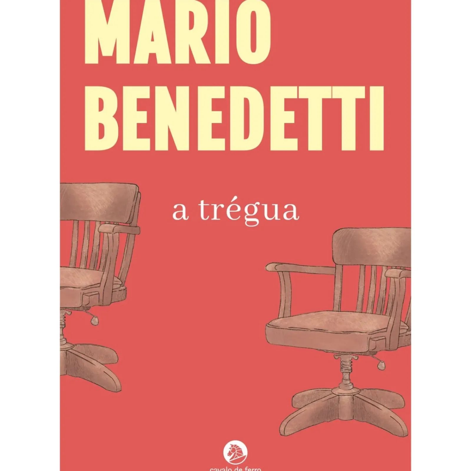 Cavalo De Ferro Romance > A Trégua de Mario Benedetti