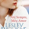 Asa Romance > Até Sempre, Meu Amor de Lesley Pearse