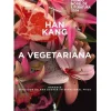 Dom Quixote Romance > A Vegetariana de Han Kang
