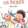 Best Fábula A Verdade Sobre os Bebés de Elina Ellis