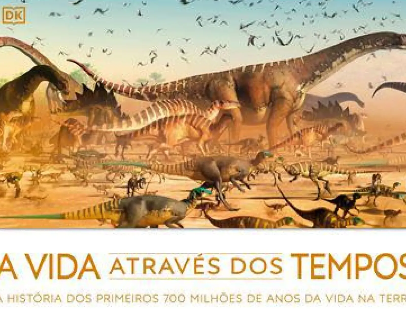 Texto Editora Conhecimento > A Vida Através dos Tempos de Dorling Kindersley