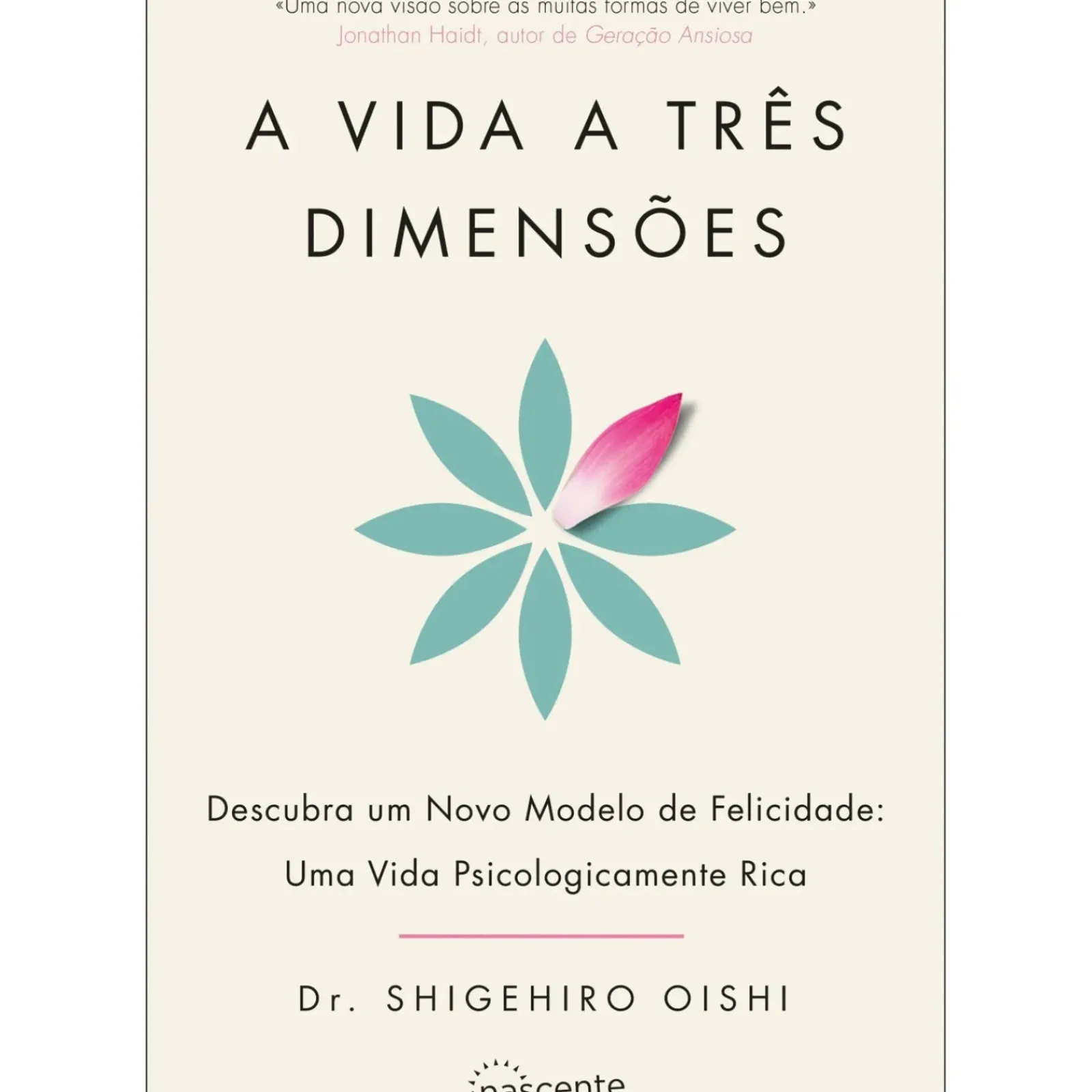 Outlet Nascente A Vida a Três Dimensões de Dr. Shigehiro Oishi