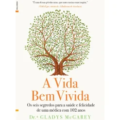 Sale Lua De Papel A Vida Bem Vivida de Gladys McGarey