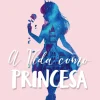 Oficina Do Livro Coleções Juvenis > A Vida Como Princesa de Connie Glynn - As Crónicas de Rosewood N.º 2