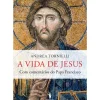 Outlet Dom Quixote A Vida de Jesus de Andrea Tornielli e Papa Francisco