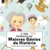 Booksmile Conhecimento > A Vida Fantástica dos Maiores Génios da História de Petra Texlová - Levanta as Abas e Revela a Personalidade Escondida!
