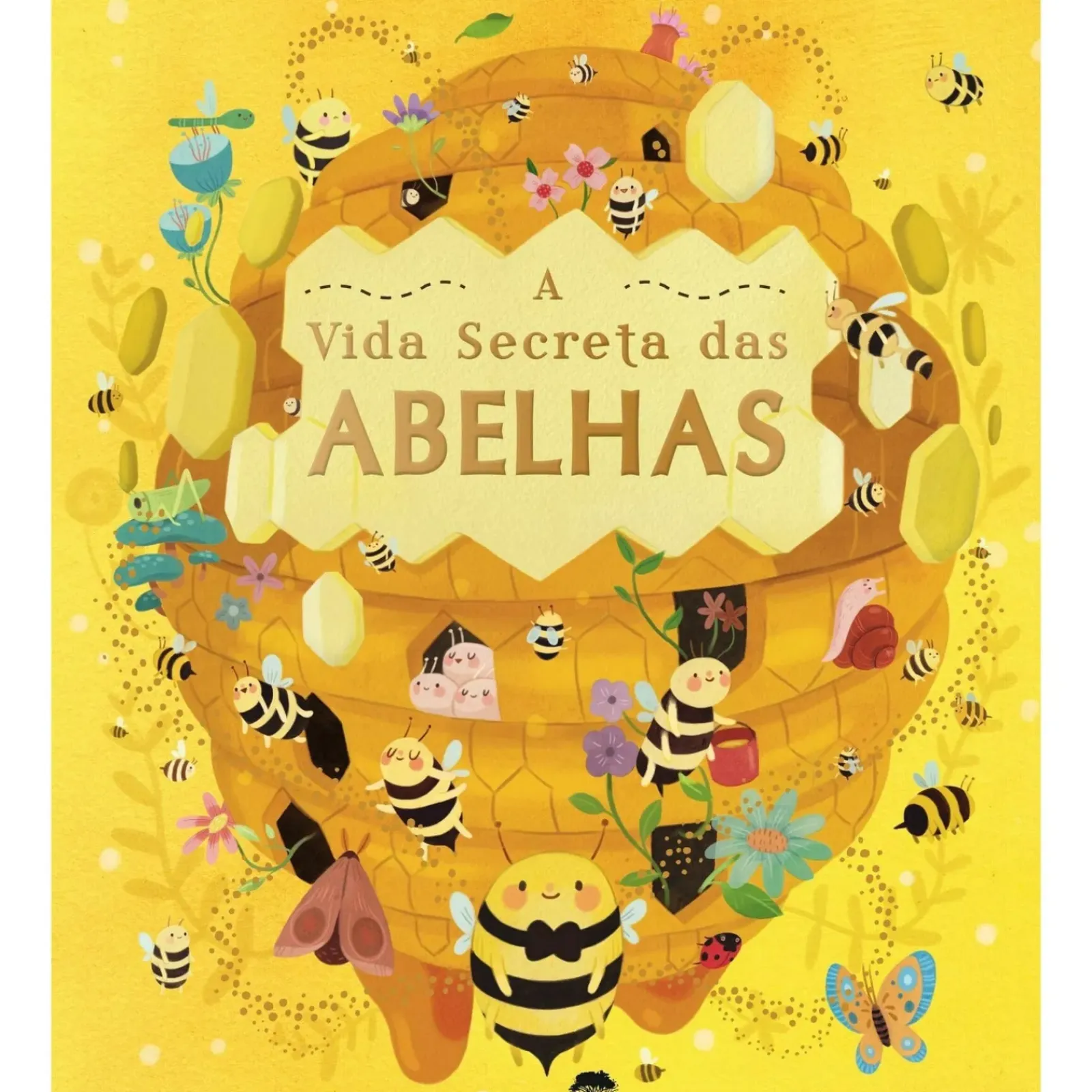 Jacaranda Conhecimento > A Vida Secreta das Abelhas de Moira Butterfield
