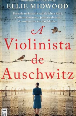Outlet Topseller A Violinista de Auschwitz de Ellie Midwood
