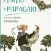 Outlet Fábula A Viúva e o Papagaio de Virginia Woolf