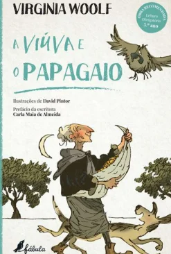 Outlet Fábula A Viúva e o Papagaio de Virginia Woolf