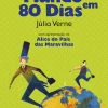 Porto Editora Literatura Juvenil > A Volta ao Mundo em 80 Dias de Júlio Verne