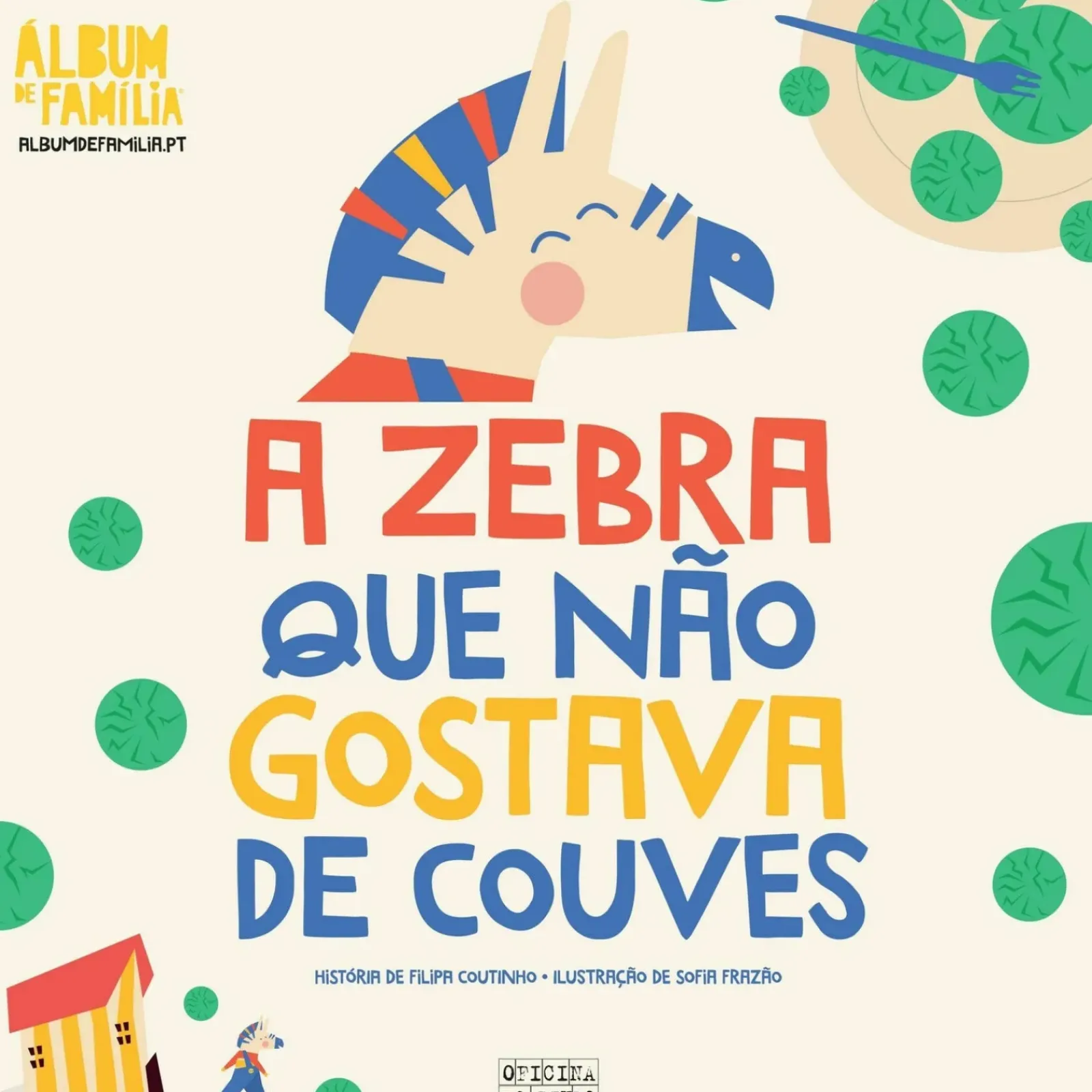 Sale Oficina Livro A Zebra que Não Gostava de Couves de Filipa Coutinho