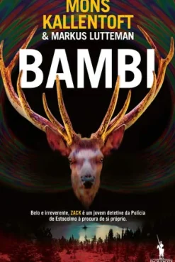 Outlet Dom Quixote Bambi de Mons Kallentoft e Markus Lutteman - Zack N.º 3