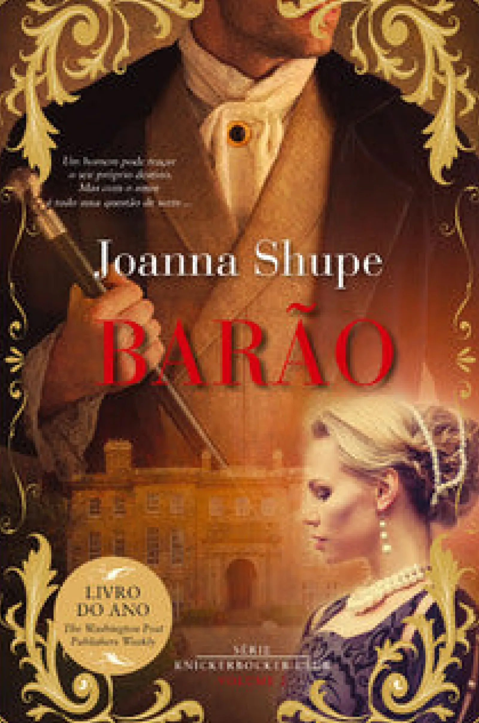 Quinta Essência Romance > Barão de Joanna Shupe - Série Knickerbocker Club Volume 2